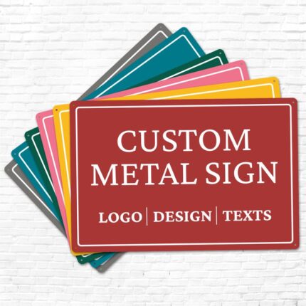 Custom Warning Metal Sign
